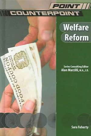 Welfare Reform de Sara Faherty