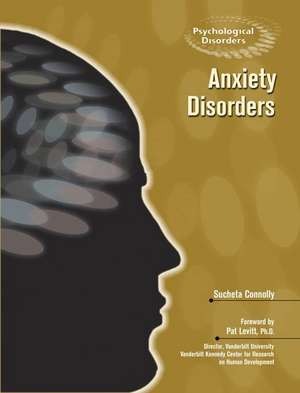 Anxiety Disorders de Sucheta Connelly