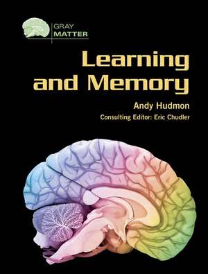 Learning and Memory de Andy Hudmon