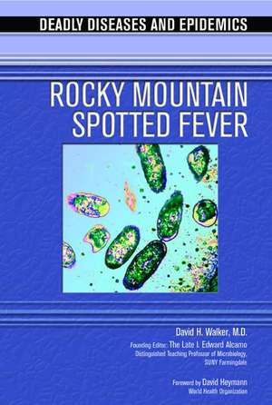 Rocky Mountain Spotted Fever de David H. Walker