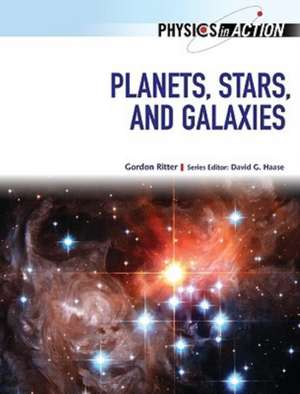 Planets, Stars, and Galaxies de Gordon Ritter