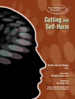 Cutting and Self-Harm de Heather Barnett Veague