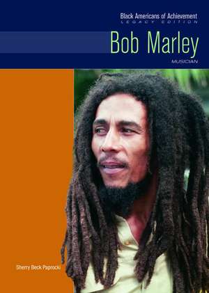 Bob Marley: Musician de Sherry Beck Paprocki