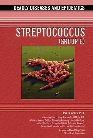 Streptococcus (Group B) de Tara C. Smith