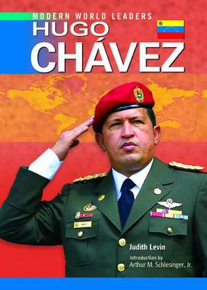 Hugo Chavez de Judith Levin