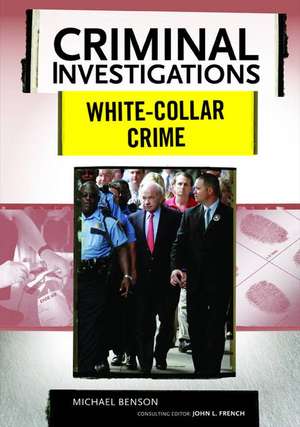 White-Collar Crime de Michael Benson