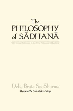 The Philosophy of Sadhana