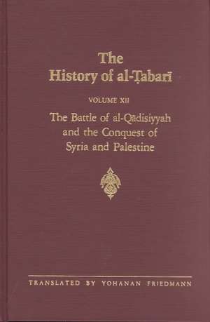 The History of Al-Tabari Vol. 12