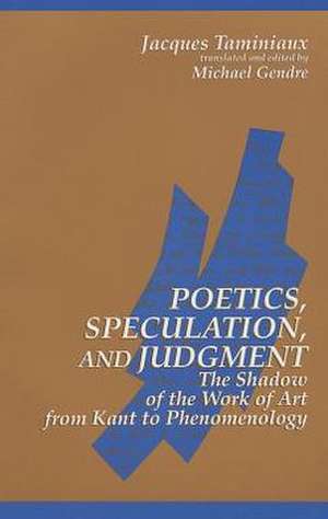 Poetics, Speculation, and Judgment