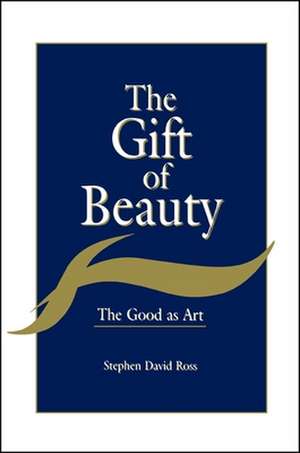 The Gift of Beauty