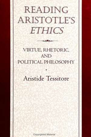 Reading Aristotle's Ethics