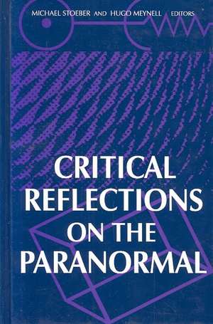 Critical Reflections on Paranormal de Michael Stoeber