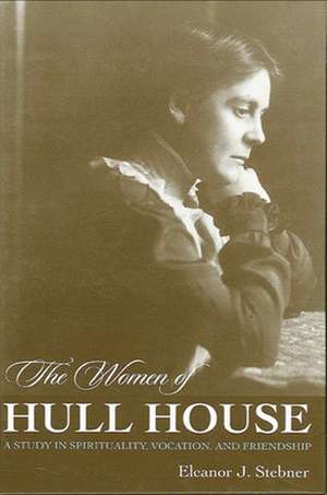 The Women of Hull House