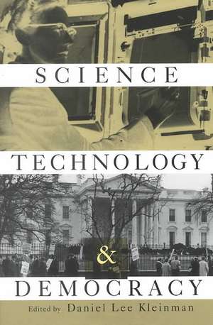 Science Technology and Democracy