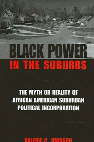 Black Power in the Suburbs