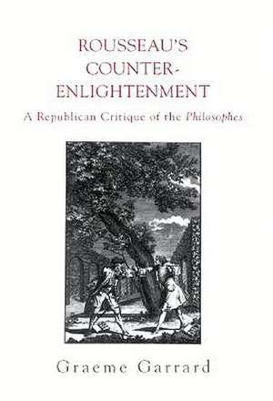 Rousseau's Counter-Enlightenment