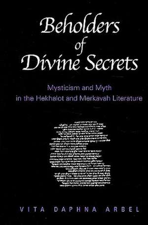 Beholders of Divine Secrets