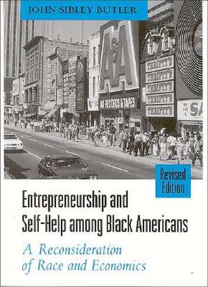 Entrepreneurship and Self-Help Among Black Americans