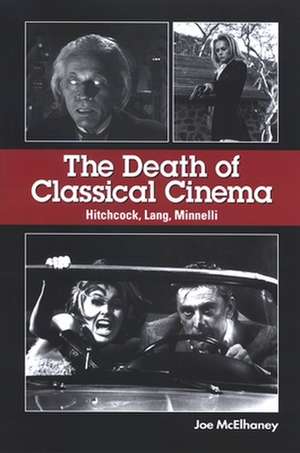 The Death of Classical Cinema