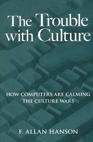 The Trouble with Culture