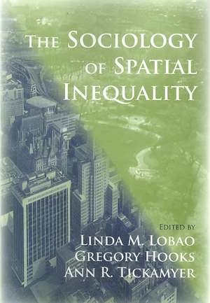 The Sociology of Spatial Inequality