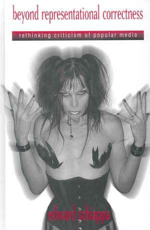 Beyond Representational Correctness de Edward Schiappa