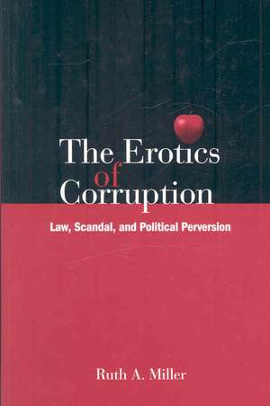 The Erotics of Corruption