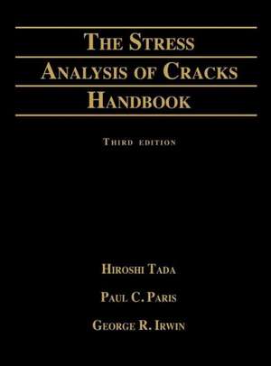 Stress Analysis of Cracks Handbook de Hiroshi Tada