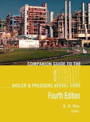 Companion Guide to the ASME Boiler & Pressure Vessel and Piping Codes