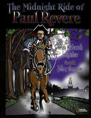 The Midnight Ride of Paul Revere de Henry Wadsworth Longfellow