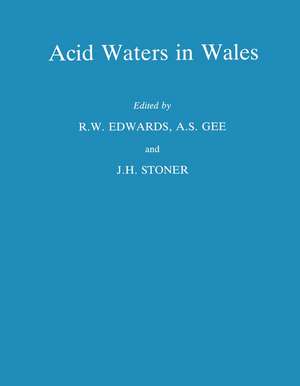 Acid Waters in Wales de R.W. Edwards