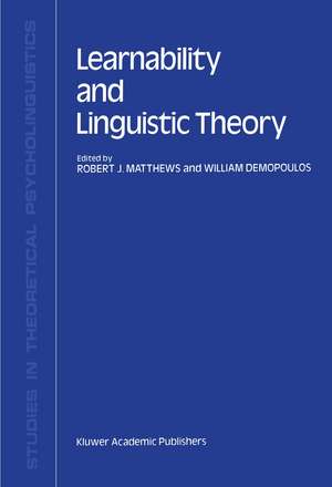 Learnability and Linguistic Theory de R.J. Matthews