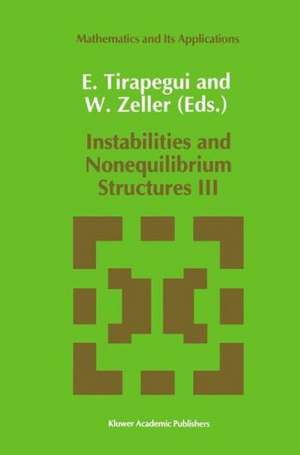 Instabilities and Nonequilibrium Structures III de E. Tirapegui