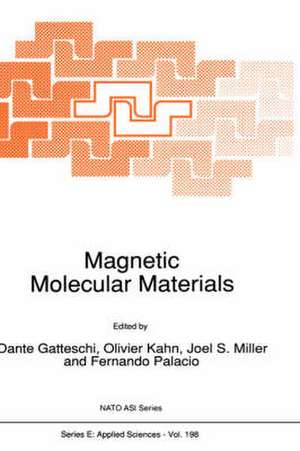 Magnetic Molecular Materials de D. Gatteschi