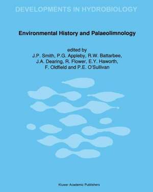 Environmental History and Palaeolimnology de J. P. Smith