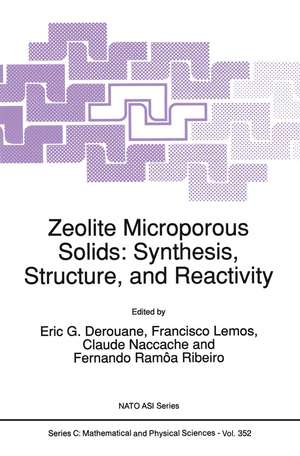 Zeolite Microporous Solids: Synthesis, Structure, and Reactivity de E.G. Derouane