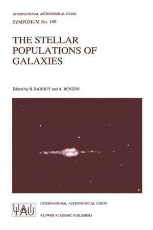 The Stellar Populations of Galaxies de International Astronomical Union