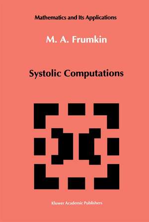 Systolic Computations de M.A. Frumkin