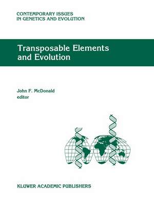 Transposable Elements and Evolution de J. F. McDonald