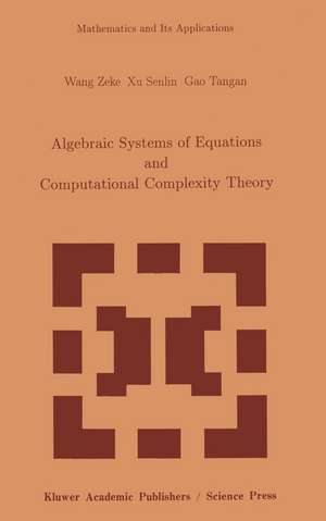 Algebraic Systems and Computational Complexity Theory de Tse-K'o Wang