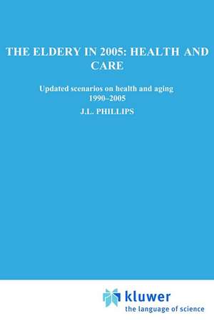 The Elderly in 2005 de Steering Committee on Future Health Scen