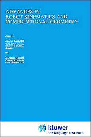 Advances in Robot Kinematics and Computational Geometry de Jadran Lenarčič