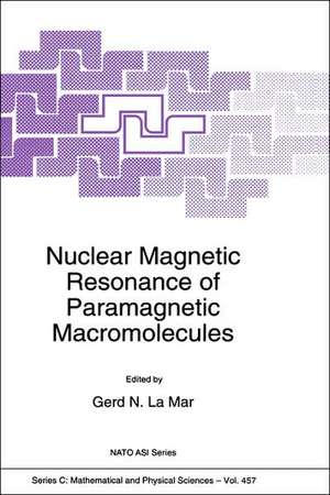 Nuclear Magnetic Resonance of Paramagnetic Macromolecules de G.N. la Mar