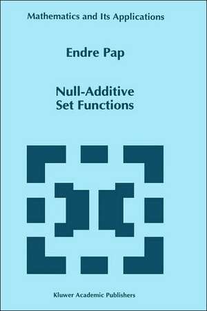 Null-Additive Set Functions de E. Pap