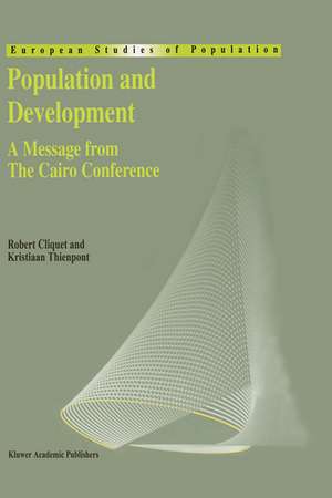 Population and Development: A Message from The Cairo Conference de Robert L. Cliquet