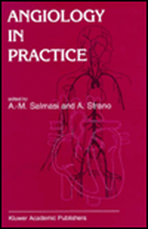 Angiology in Practice de A. M. Salmasi