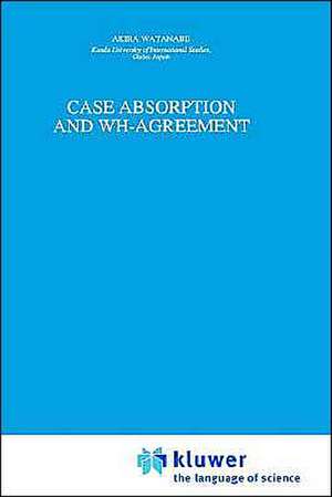 Case Absorption and WH-Agreement de A. Watanabe