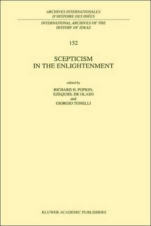 Scepticism in the Enlightenment de R.H. Popkin