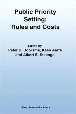 Public Priority Setting: Rules and Costs de Peter B. Boorsma