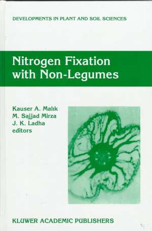 Nitrogen Fixation with Non-Legumes: Proceedings of the 7th International Symposium on Nitrogen Fixation with Non-Legumes, held 16–21 October 1996 in Faisalabad, Pakistan de K.A. Malik